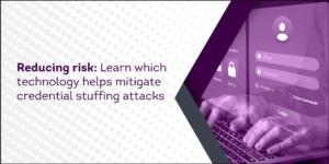 Credential Stuff and ATOs Banner